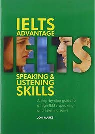 IELTS ADVANTAGE. LISTENING & SPEAKING SKILL (+CD)