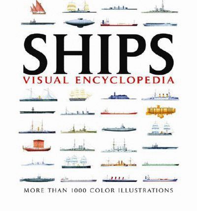 SHIPS VISUAL ENCYCLOPEDIA