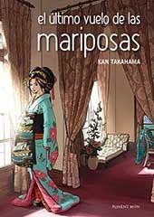 EL �LTIMO VUELO DE LAS MARIPOSAS