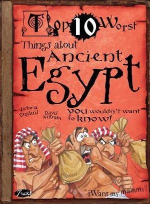 YOU WOULDN�T WANT TO KNOW EGYPT