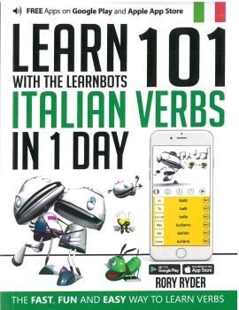 LEARN 101 ITALIAN VERBS IN 1 DAY