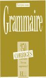 GRAMMAIRE 350 EXERCICES (CORRIGES) NIVEAU SUPERIEUR II