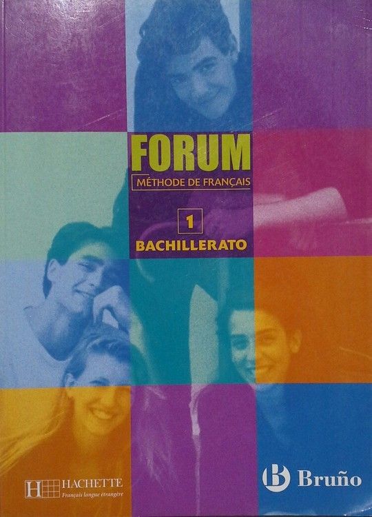 FORUM  METHODE DE FRANAIS 1 BACHILLERATO