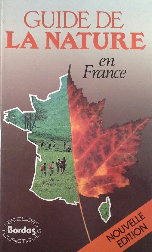 GUIDE DE LA NATURE EN FRANCE