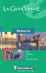 VENECIA: LA GUIA VERDE (ESPA�OL)