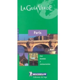 PARIS ( GUIA VERDE MICHELIN ) ESPAOL