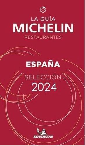 LA GUIA MICHELIN RESTAURANTES (SELECCION). ESPAA 2024