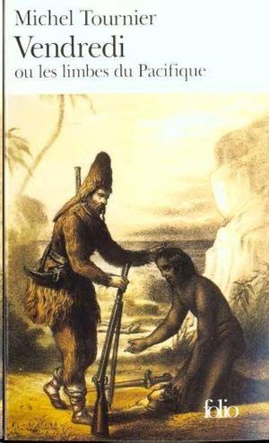 VENDREDI OU LES LIMBES DU PACIFIQUE