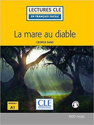 LA MARE AU DIABLE LIVRE + CD AUDIO - 2� EDITION