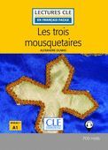 LES TROIS MOUSQUETAIRES (+CD. NIVEAU A1)