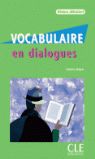 VOCABULAIRE EN DIALOGUES DEBUTANT
