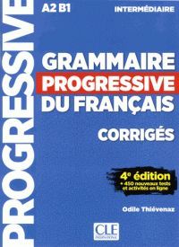 GRAMMAIRE PROGRESSIVE DU FRAN�AIS - CORRIGES (INTERME�DIAIRE)