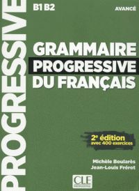 GRAMMAIRE PROGRESSIVE DU FRANAIS B1-B2 - AVANC - LIVRE + CD AUDIO