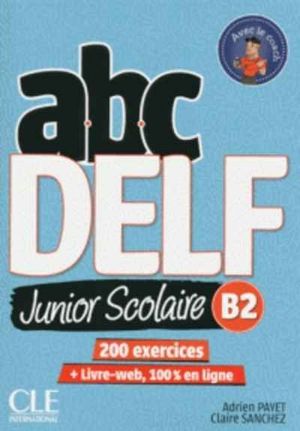ABC DELF JUNIOR SCOLAIRE B2