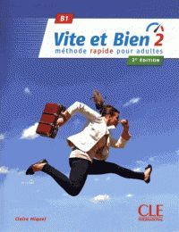 VITE ET BIEN 2 LIVRE + CD AUDIO - NIVEAU B1