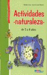 ACTIVIDADES NATURALEZA DE 5 A 8 A�OS