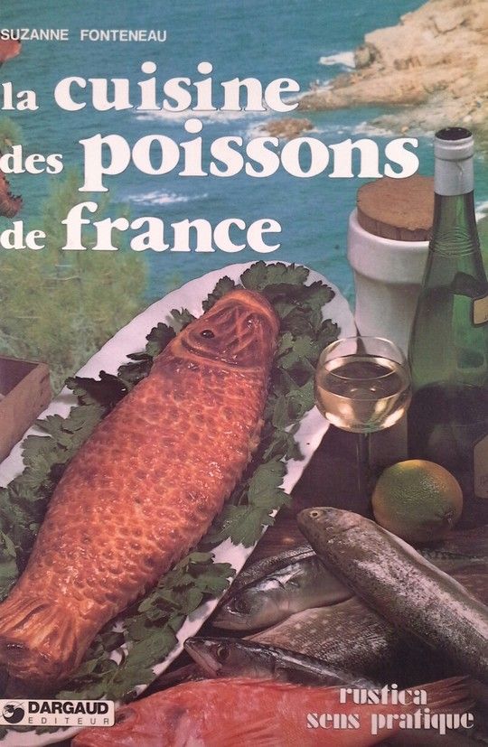 LA CUISINE DES POISSONS DE FRANCE