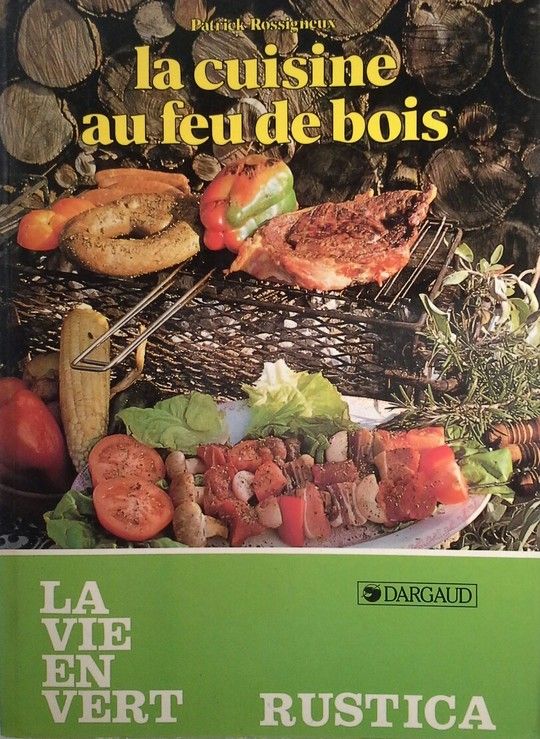 LA CUISINE AU FEU DE BOIS