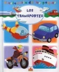 DICC DE LOS PEQUES LOS TRANSPORTES