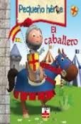 EL CABALLERO