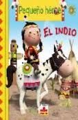 3. INDIO, EL