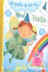 4.MI SUE�O DE SER UNA HADA (CARTONE)