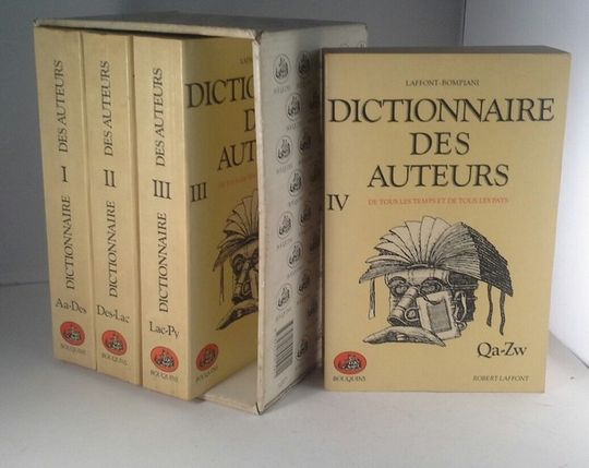 DICTIONAIRE LAFFONT-BOMPIANI DES AUTEURS DE TOUS LES TEMPS ET DE TOUS LES PAYS.