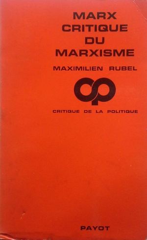 MARX CRITIQUE DU MARXISME