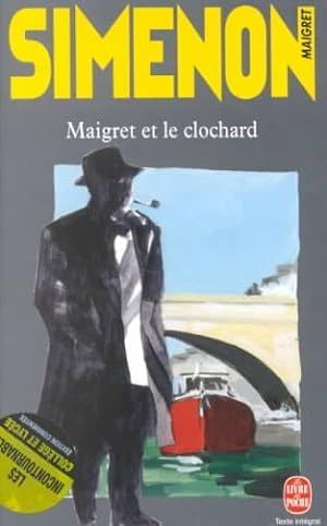 MAIGRET ET LE CLOCHARD