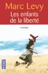 ENFANTS DE LA LIBERTE LES
