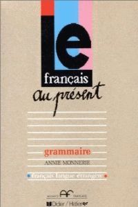 FRANAIS AU PRESENT, GRAMMAIRE