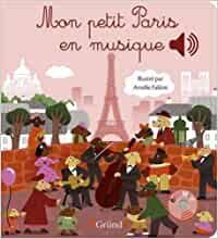 MON PETIT PARIS EN MUSIQUE