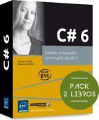 C# 6. PACK DE 2 LIBROS: DOMINAR EL DESARROLLO CON VISUAL STUDIO 2015