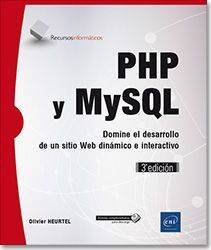 PHP Y MYSQL - DOMINE EL DESARROLLO DE UN SITIO WEB DINMICO E INTERACTIVO