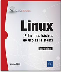 LINUX PRINCIPIOS BASICOS DE USO DEL SISTEMA 6� EDICION