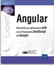 ANGULAR DESARROLLE SUS APLICACIONES WEB CON EL FRAMEWORK