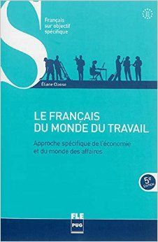LE FRANCAIS DU MONDE DE TRAVAIL