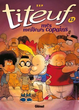 TITEUF: MES MEILLEURS COPAINS