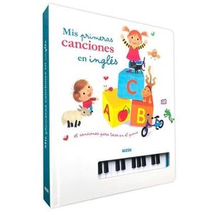 LIBRO PIANO. MIS PRIMERAS CANCIONES EN INGL�S