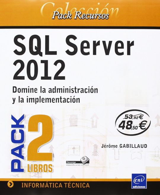 PACK SQL SERVER 2012.DISEO Y CREACION BASE DATOS/ADMINISTRACION BASE DATOS TRAN