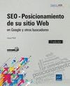 SEO-POSICIONAMIENTO DE SU SITIO WEB EN GOOGLE Y OTROS BUSCADORES