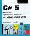 SOLUCIONES INFORMATICAS C 5. DESARROLLE APLICACIONES WINDOWS CON VISUAL STUDIO 2