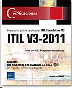 PREPARACIN PARA LA CERTIFICACIN ITIL FOUNDATION V3 ITIL V3-2011