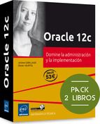 ORACLE 12C: DOMINE LA ADMINISTRACION Y LA IMPLEMENTACION (PACK 2 LIBROS)