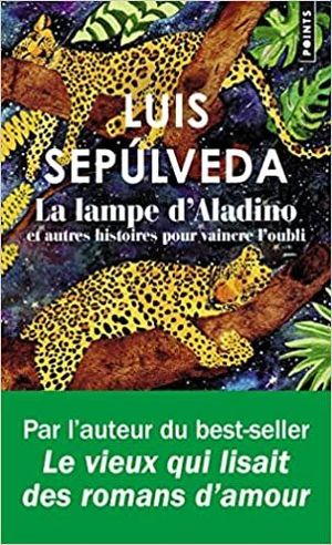 LA LAMPE D'ALADINO - ET AUTRES HISTOIRES POUR VAINCRE L'OUBLI