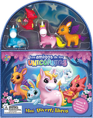 LOS AMIGOS DE LOS UNICORNIOS (MINI DIVERTI-LIBROS)