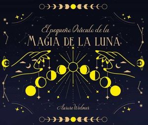 EL PEQUEO ORACULO DE LA MAGIA DE LUNA