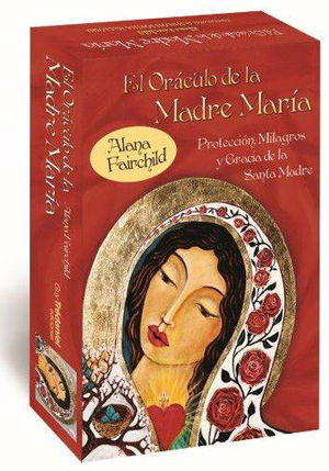 EL ORACULO DE LA MADRE MARIA