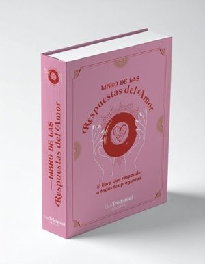 EL LIBRO DE LAS RESPUESTAS DEL AMOR