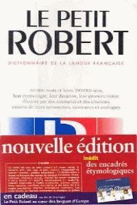 LE PETIT ROBERT DICTIONNAIRE DE LA LANGUE FRANAISE